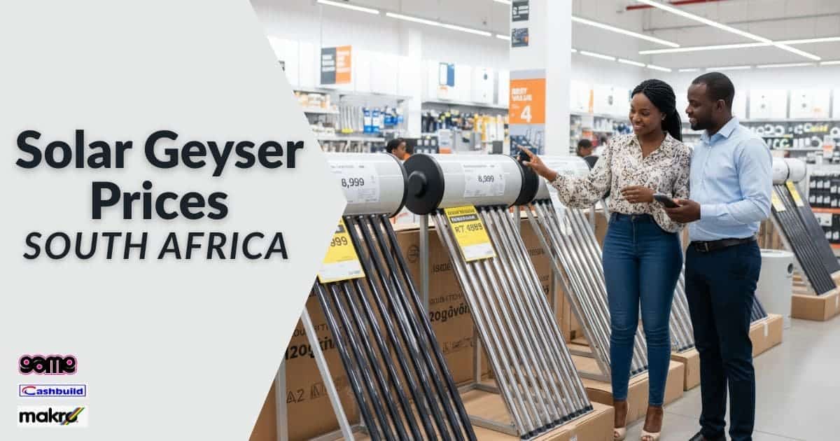 Solar Geyser Prices South Africa | Solar Geysers (2026)